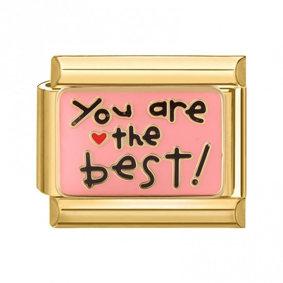 "You are the best!" Gold Plated Stainless Steel Italian Charm